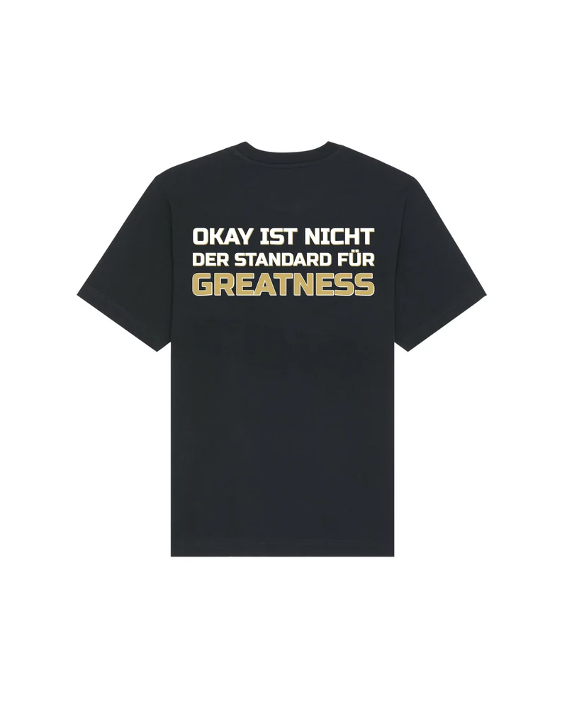 "Okay ist nicht der Standard für Greatness" Relaxed Shirt (Print)